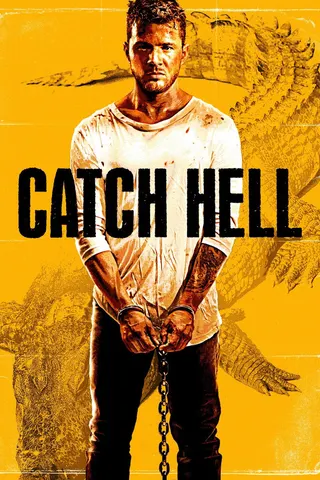 Catch Hell afişi
