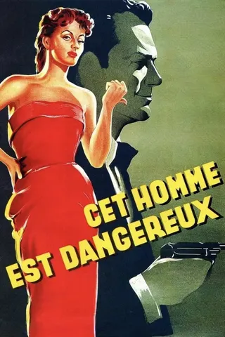 Görsel: TMDB Cet homme est dangereux afişi
