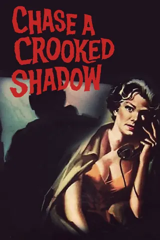 Görsel: TMDB Chase a Crooked Shadow afişi