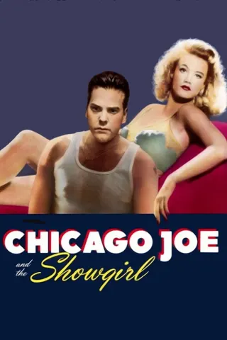 Chicago Joe and the Showgirl afişi
