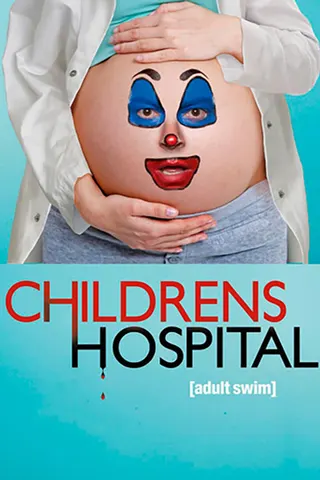 Görsel: TMDB Childrens Hospital afişi