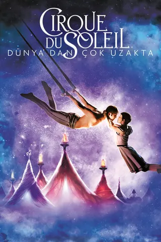 Görsel: TMDB Cirque du Soleil: Worlds Away afişi