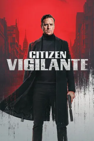 Görsel: TMDB Citizen Vigilante afişi