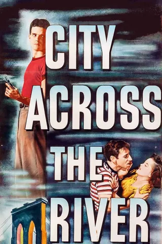 Görsel: TMDB City Across the River afişi
