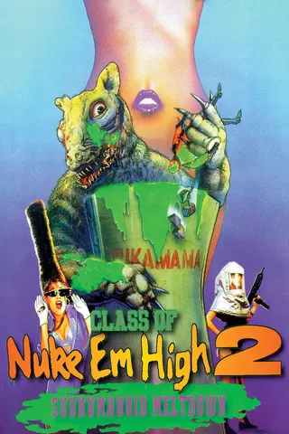Class of Nuke 'Em High 2: Subhumanoid Meltdown afişi