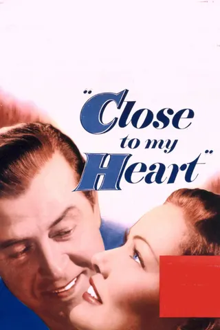 Görsel: TMDB Close to My Heart afişi