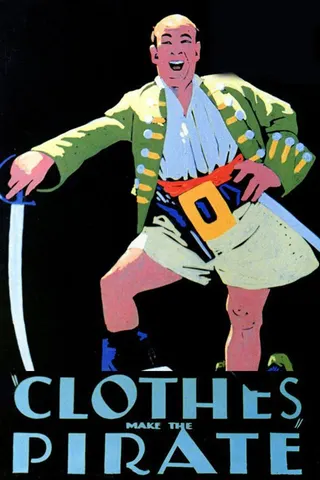 Clothes Make the Pirate afişi