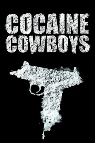 Cocaine Cowboys afişi