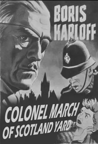 Görsel: TMDB Colonel March of Scotland Yard afişi