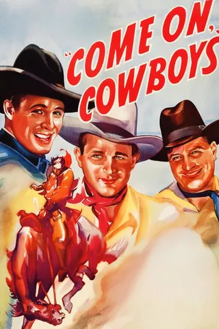Come on, Cowboys afişi
