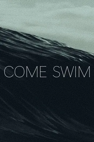 Come Swim afişi