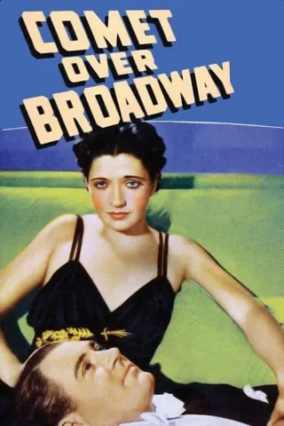 Görsel: TMDB Comet Over Broadway afişi