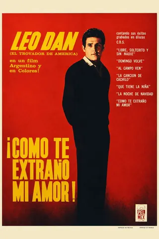 ¡Cómo te extraño...! afişi