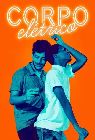 Corpo Elétrico afişi