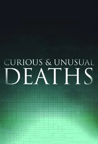 Görsel: TMDB Curious and Unusual Deaths afişi