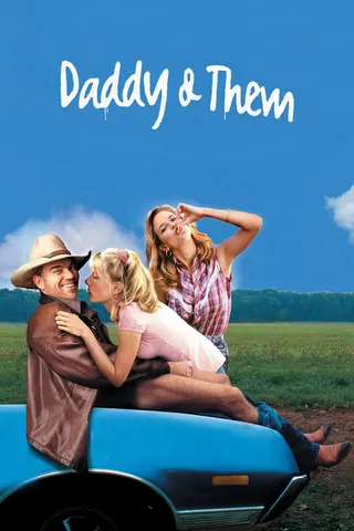 Daddy and Them afişi