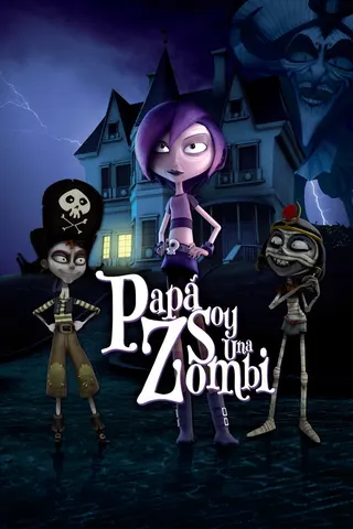 Daddy, I'm a Zombie afişi