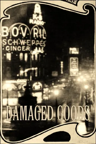 Damaged Goods afişi