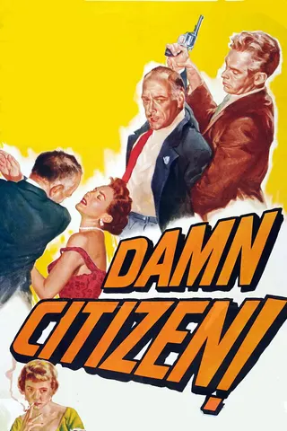 Görsel: TMDB Damn Citizen afişi