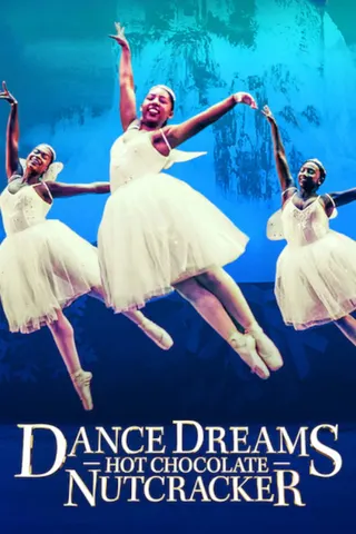 Görsel: TMDB Dance Dreams: Hot Chocolate Nutcracker afişi