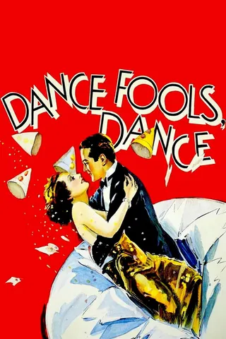 Görsel: TMDB Dance, Fools, Dance afişi