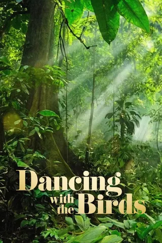Dancing with the Birds afişi