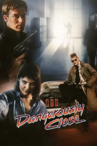 Görsel: TMDB Dangerously Close afişi