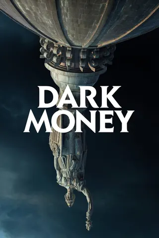 Dark Money afişi