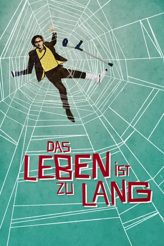 Görsel: TMDB Das Leben ist zu lang afişi