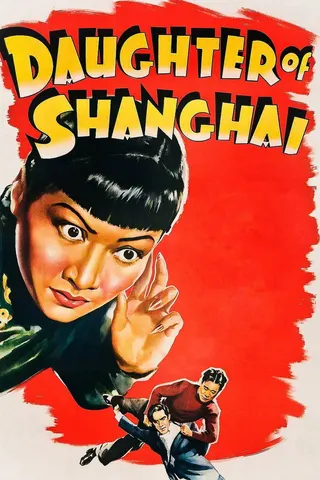 Daughter of Shanghai afişi