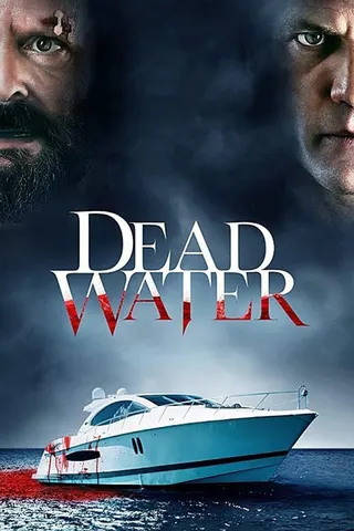 Görsel: TMDB Dead Water afişi
