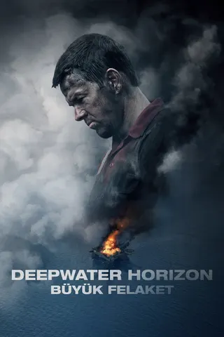 Deepwater Horizon: Büyük Felaket afişi