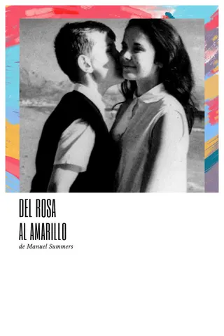 Del rosa al amarillo afişi