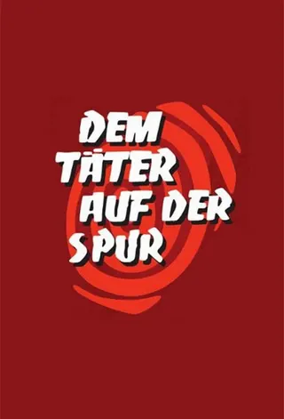 Dem Täter auf der Spur afişi