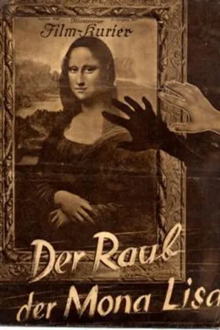 Der Raub der Mona Lisa afişi