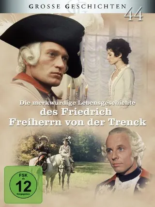Die merkwürdige Lebensgeschichte des Friedrich Freiherrn von der Trenck afişi