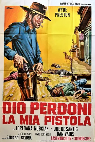 Görsel: TMDB Dio perdoni la mia pistola afişi