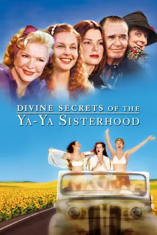Divine Secrets of the Ya-Ya Sisterhood afişi