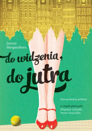 Do widzenia, do jutra afişi