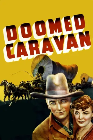 Doomed Caravan afişi