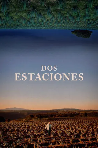Dos Estaciones afişi