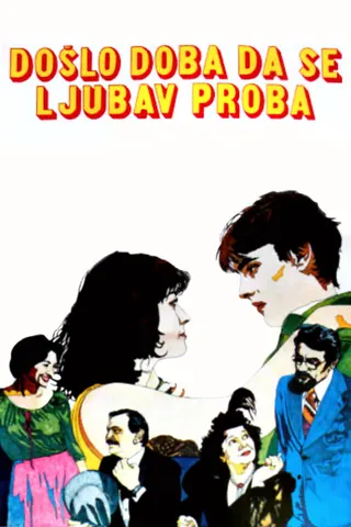 Došlo doba da se ljubav proba afişi