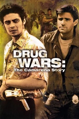 Drug Wars: The Camarena Story afişi