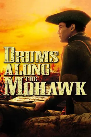Görsel: TMDB Drums Along the Mohawk afişi