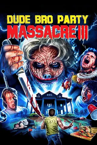 Görsel: TMDB Dude Bro Party Massacre III afişi