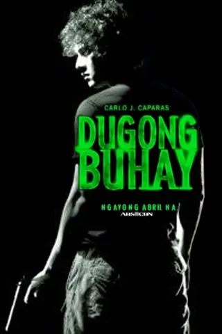 Görsel: TMDB Dugong Buhay afişi