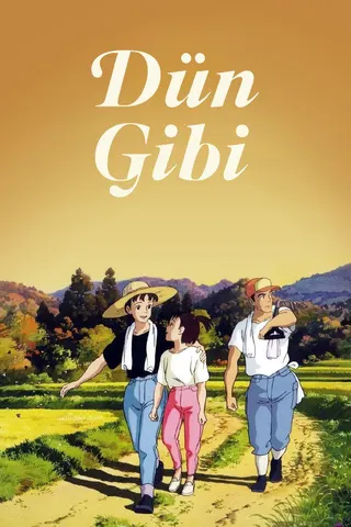 Dün Gibi afişi