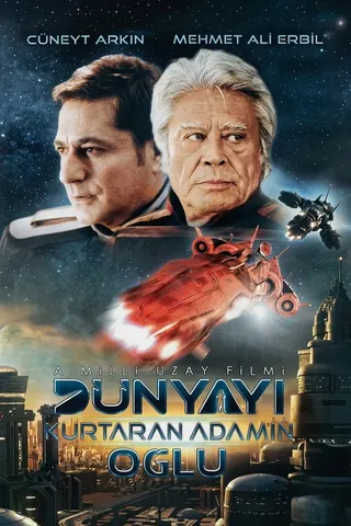 Dünyayı Kurtaran Adam'ın Oğlu afişi