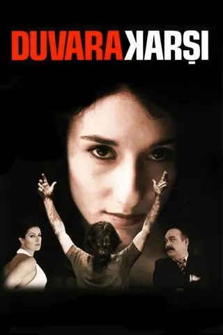 Duvara Karşı afişi