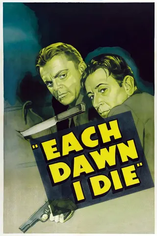 Each Dawn I Die afişi